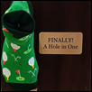 A Hole In One